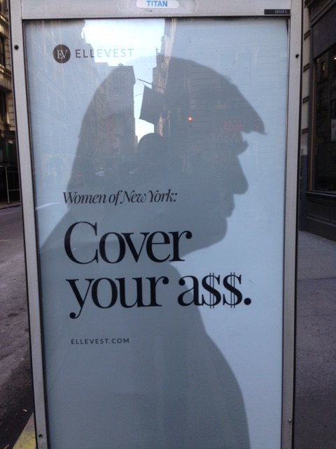 Ellevest street kiosk ad: Women of New York: Cover your ass, with dollar signs